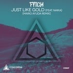 cover: Fytch|Naika - Just Like Gold