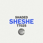 cover: Shaded - Sheshe