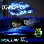 cover: Thor Dj - Rollin Thunder