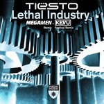 cover: Tiesto - Lethal Industry