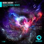 cover: Mark Sherry - Gravitational Waves