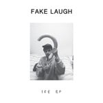 cover: Fake Laugh - Ice