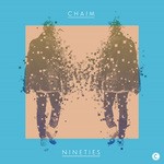 cover: Chaim - Nineties