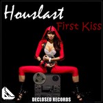 cover: Houslast - First Kiss