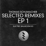 cover: Thomas Schumacher - Selected Remixes 1