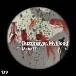 cover: Buzzmaver|Myblood - Meba EP