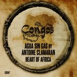 cover: Agua Sin Gas|Antoine Clamaran - Heart Of Africa