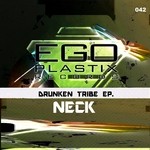 cover: Neck - Drunken Tribe EP