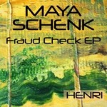 cover: Maya Schenk - Fraud Check EP