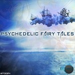 cover: Various - Psychedelic Fairy Tales