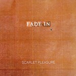 cover: Scarlet Pleasure - Fade In (Single Version)