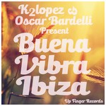 cover: K2 Lopez|Oscar Bardelli - Buena Vibra Ibiza