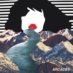 cover: Arcades - When The River Flows