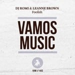 cover: Dj Romi|Leanne Brown - Foolish