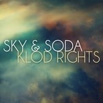 cover: Klod Rights - Sky & Soda