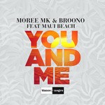 cover: Broono|Moree Mk - You & Me