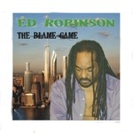 cover: Ed Robinson - The Blame Game