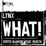 cover: Lynx - WHAT!