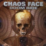 cover: Chaos Face - Doom Ride