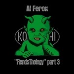 cover: Al Ferox - FiendsThology (Part Three)