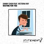 cover: Danny Chen|Victoria Ray - Waiting For You