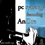 cover: Pc Synergy - Jazz Werk EP