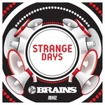 cover: Brains - STRANGE DAYS