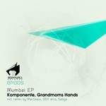 cover: Grandmoms Hands|Komponente - Le Mumbai