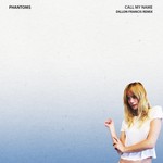 cover: Phantoms|Skylar Astin - Call My Name (Dillon Francis Remix)