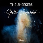 cover: The Sneekers - Ghetto Superstar