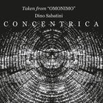 cover: Dino Sabatini - Concentrica