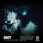 cover: Veljko Jovic - Shift