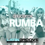 cover: Dj Lucerox - La Rumba