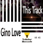 cover: Gino Love - This Track