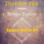 cover: Boogie Dancer - Space Movin