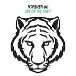 cover: Forever 80 - Eye Of The Tiger (Rocky Song)