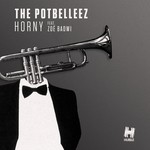 cover: The Potbelleez|Zo? Badwi - Horny