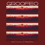 cover: Groofeo|Natalya Trenikhina - Breathing The Night