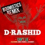 cover: D-rashid - Can't Lie