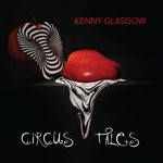 cover: Kenny Glasgow - Circus Tales