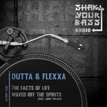 cover: Dutta & Flexxa - The Facts Of Life/Waved Off The Spirits