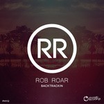 cover: Rob Roar - Backtrackin