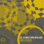 cover: El Chino Dreadlion - Bee Free