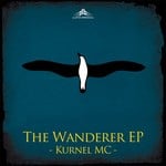 cover: The Kurnel Mc - The Wanderer EP