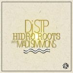 cover: Dj Stp|Madi Simmons - Hydro Roots