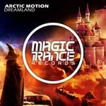 cover: Arctic Motion - Dreamland