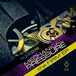 cover: Mechanical Pressure - The Firm EP