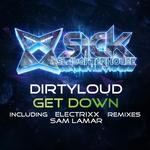 cover: Dirtyloud - Get Down (Remixes)