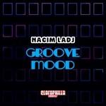 cover: Nacim Ladj - Groove Mood