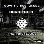 cover: Somatic Responses - Dark Faith